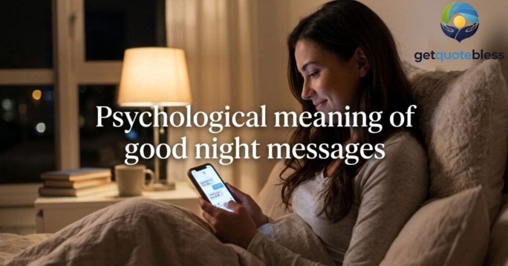 Psychological meaning of good night messages