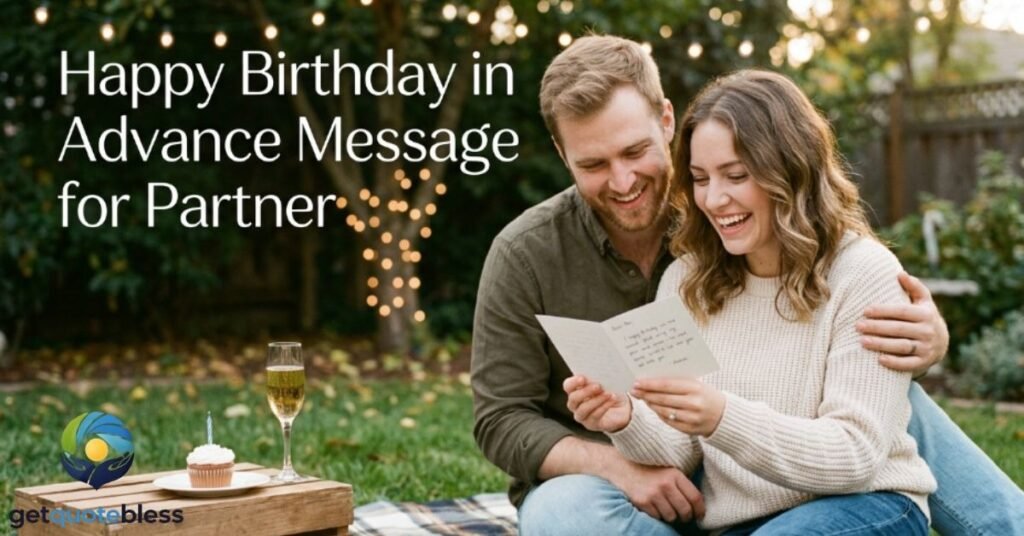Happy Birthday in Advance Message for Partner